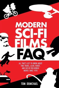 Modern Sci-Fi Films FAQ - Demichael, Tom