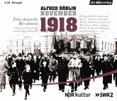 November 1918. Eine deutsche Revolution, 4 Audio-CDs