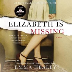 Elizabeth Is Missing - Healey, Emma