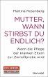 Mutter, wann stirbst du endlich? - Bild 1