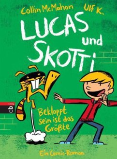 Bekloppt sein ist das Größte / Lucas & Skotti Bd.2 - McMahon, Collin