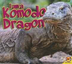 I Am a Komodo Dragon - Roumanis, Alexis