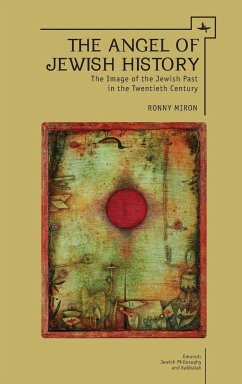 The Angel of Jewish History - Miron, Ronny