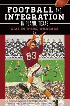 Football and Integration in Plano, Texas: Stay in There, Wildcats! - The Plano Conservancy for Historic Prese