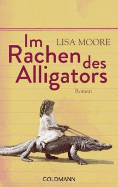 Im Rachen des Alligators - Moore, Lisa