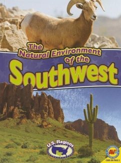 The Natural Environment of the Southwest - Wiseman, Blaine