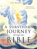 A Survivor's Journey through the Bible