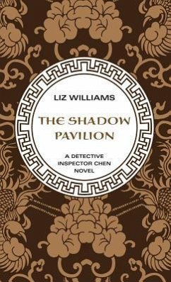 The Shadow Pavilion - Williams, Liz