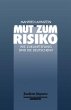 Mut zum Risiko - Bild 1