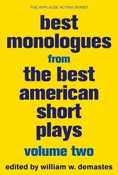 Best Monologues from the Best American Short Plays - Demastes, William W.