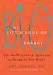 The Little Book of Big Change - Bild 1