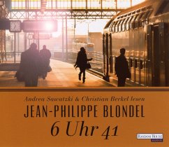 6 Uhr 41, 3 Audio-CDs - Blondel, Jean-Philippe