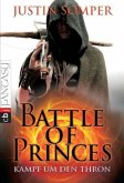 Kampf um den Thron / Battle of Princes Bd.1 Kampf um den Thron / Battle of Princes Bd.1