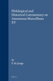 Philological and Historical Commentary on Ammianus Marcellinus XV