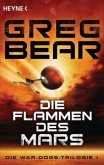 Die Flammen des Mars / War-Dogs-Trilogie Bd.1