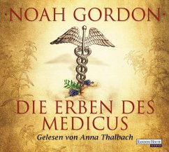 Die Erben des Medicus / Der Medicus Bd.3 (6 Audio-CDs) - Gordon, Noah