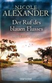 Der Ruf des blauen Flusses