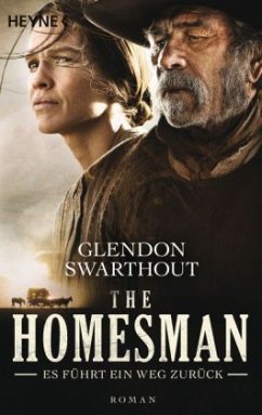 The Homesman - Es führt ein Weg zurück - Swarthout, Glendon