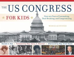 The Us Congress for Kids - Reis, Ronald A