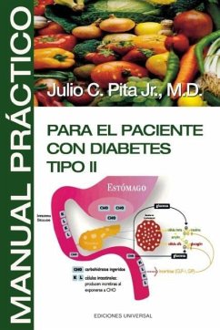 Manual Practico Para El Paciente Con Diabetes Tipo II - Pita, Julio C.; Pita Jr, Julio C.