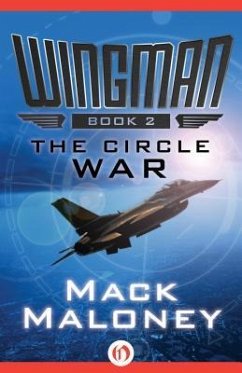 The Circle War - Maloney, Mack