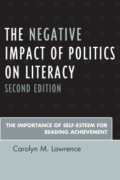 The Negative Impact of Politics on Literacy - Lawrence, Carolyn M.