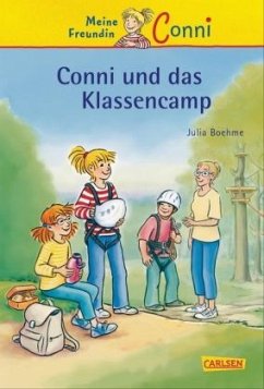 Conni und das Klassen-Camp / Conni Erzählbände Bd.24 - Boehme, Julia