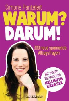 Warum? Darum! - Panteleit, Simone