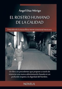 El Rostro Humano de La Calidad - Diaz Merigo, Angel