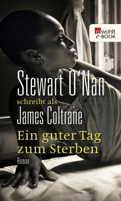 Ein guter Tag zum Sterben (eBook, ePUB) - Coltrane, James