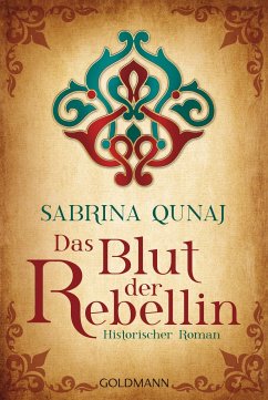 Das Blut der Rebellin / Geraldines-Roman Bd.2 - Qunaj, Sabrina