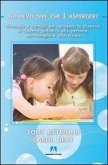 Gli devo dire che è Asperger? Strategie e consigli per spiegare la diagnosi di spettro autistico alla persona, alla famiglia e alla scuola Gli devo dire che è Asperger? Strategie e consigli per spiegare la diagnosi di spettro autistico alla persona, alla famiglia e alla scuola