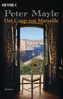 Der Coup von Marseille / Sam Levitt Bd.2 - Mayle, Peter