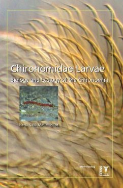 Chironomidae Larvae, Vol. 2: Chironomini: Biology and Ecology of the Chironomini - Moller Pillot, Henk K. M.