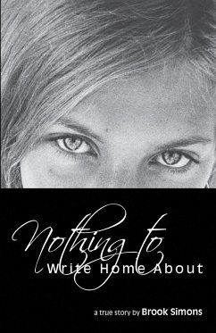 Nothing to Write Home About - Simons, Brook