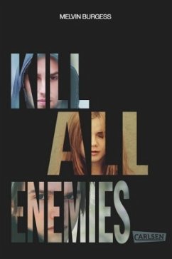 Kill All Enemies, deutsche Ausgabe - Burgess, Melvin
