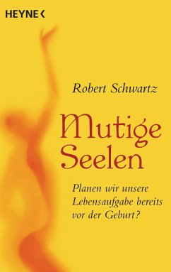 Mutige Seelen - Schwartz, Robert