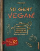 So geht vegan!