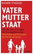 Vater, Mutter, Staat - Bild 1