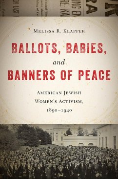 Ballots, Babies, and Banners of Peace - Klapper, Melissa R