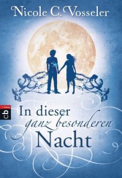 In dieser ganz besonderen Nacht - Vosseler, Nicole C.