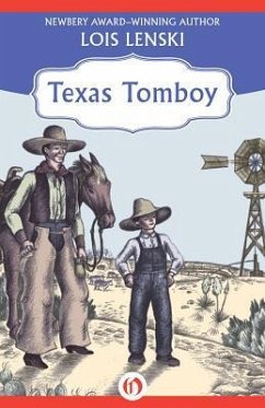Texas Tomboy - Lenski, Lois