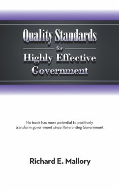 Quality Standards for Highly Effective Government - Mallory, Richard E.