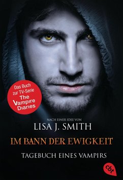 Im Bann der Ewigkeit / Tagebuch eines Vampirs Bd.12 - Smith, Lisa J.