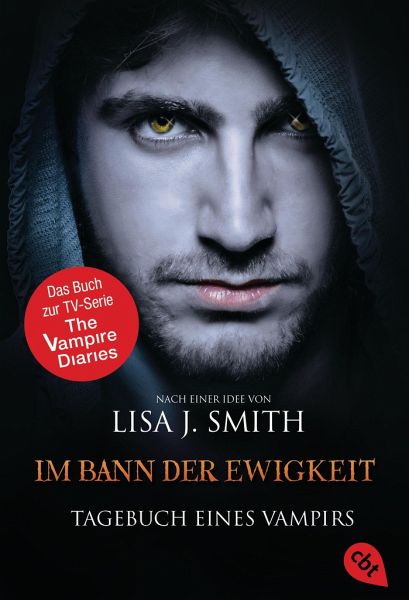 Im Bann der Ewigkeit / Tagebuch eines Vampirs Bd.12