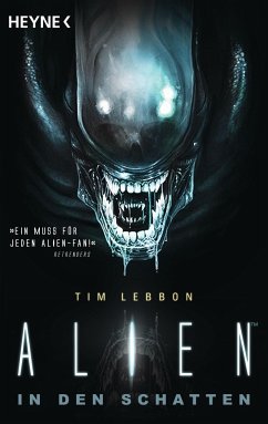 Alien - In den Schatten - Lebbon, Tim