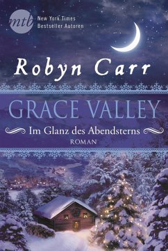 Im Glanz des Abendsterns / Grace Valley Bd.3 (eBook, ePUB) - Carr, Robyn