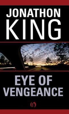 Eye of Vengeance - King, Jonathon