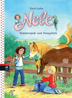 Nele - Sommerspaß und Ponyglück - Luhn, Usch