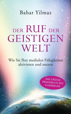 Der Ruf der Geistigen Welt - Yilmaz, Bahar